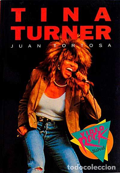 Libros: Tina Turner. - Juan Tortosa. - Foto 1
