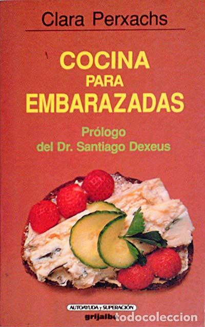 Libros: Cocina para embarazadas - Perxachs, Clara - Foto 1
