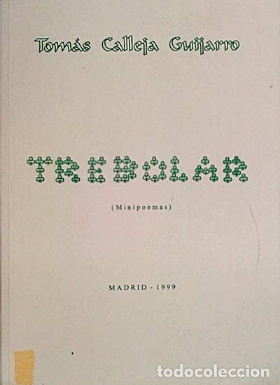 Libros: Trebolar (minipoemas). - Tom&aacute;s Calleja Guijarro. - Foto 1