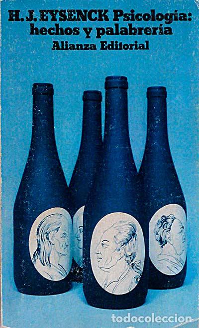 Libros: Psicolog&iacute;a: hechos y palabrer&iacute;a. - H. J. Eysenck - Foto 1