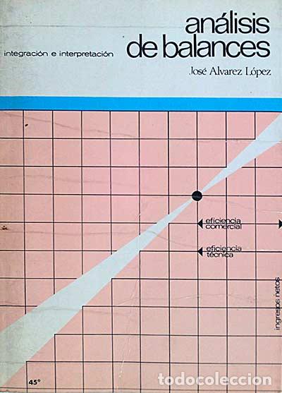 Libros: An&aacute;lisis de balances - &Aacute;lvarez L&oacute;pez, Jos&eacute; - Foto 1