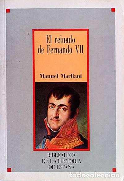 Libros: El reinado de Fernando VII - Marliani, Manuel - Foto 1
