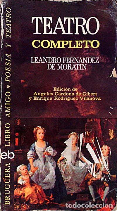 Libros: Teatro completo - Fern&aacute;ndez de Morat&iacute;n, Leandro - Foto 1