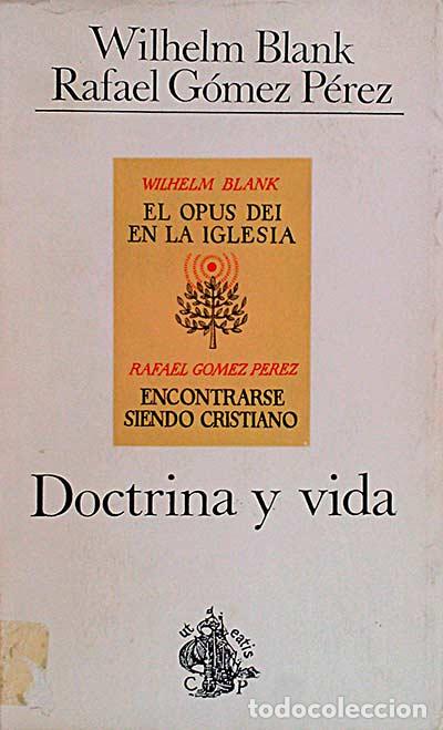Libros: Doctrina y vida - Wilhelm Blank y Rafael G&oacute;mez P&eacute;rez - Foto 1