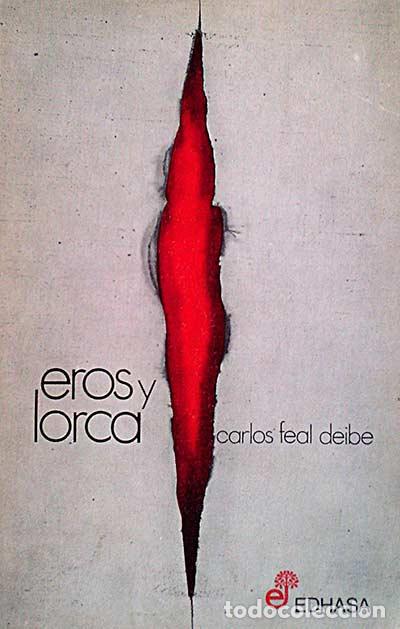 Libros: Eros y Lorca - Feal Deibe, Carlos - Foto 1