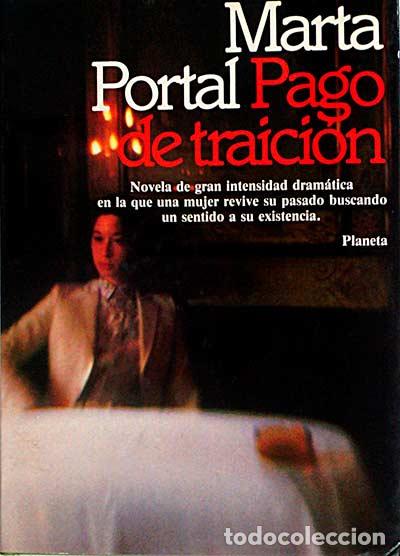Libros: Pago de traici&oacute;n - Portal, Marta - Foto 1
