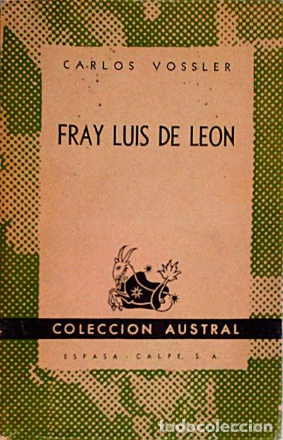 Libros: Fray Luis de Le&oacute;n - Vossler, Carlos - Foto 1