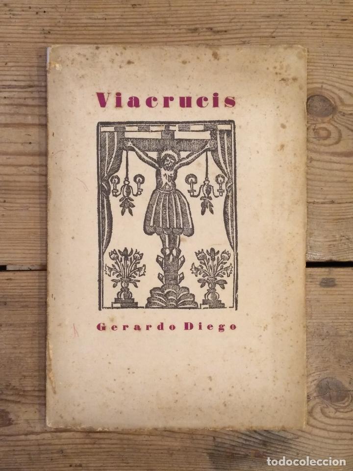 Libros: DIEGO, Gerardo. - VIACRUCIS. - Foto 1