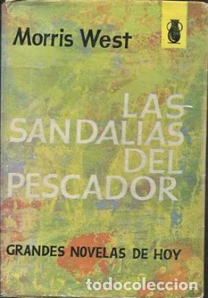 Libros: LAS SANDALIAS DEL PESCADOR - West,Morris - Foto 1