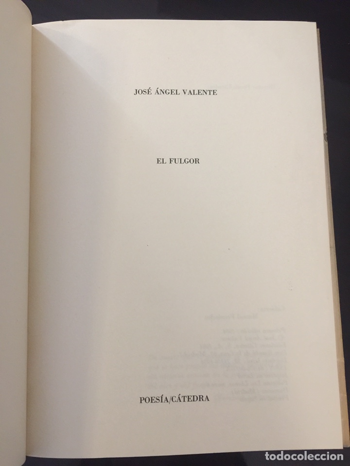 Libros: El Fulgor - Jos&eacute; Angel Valente - Foto 3