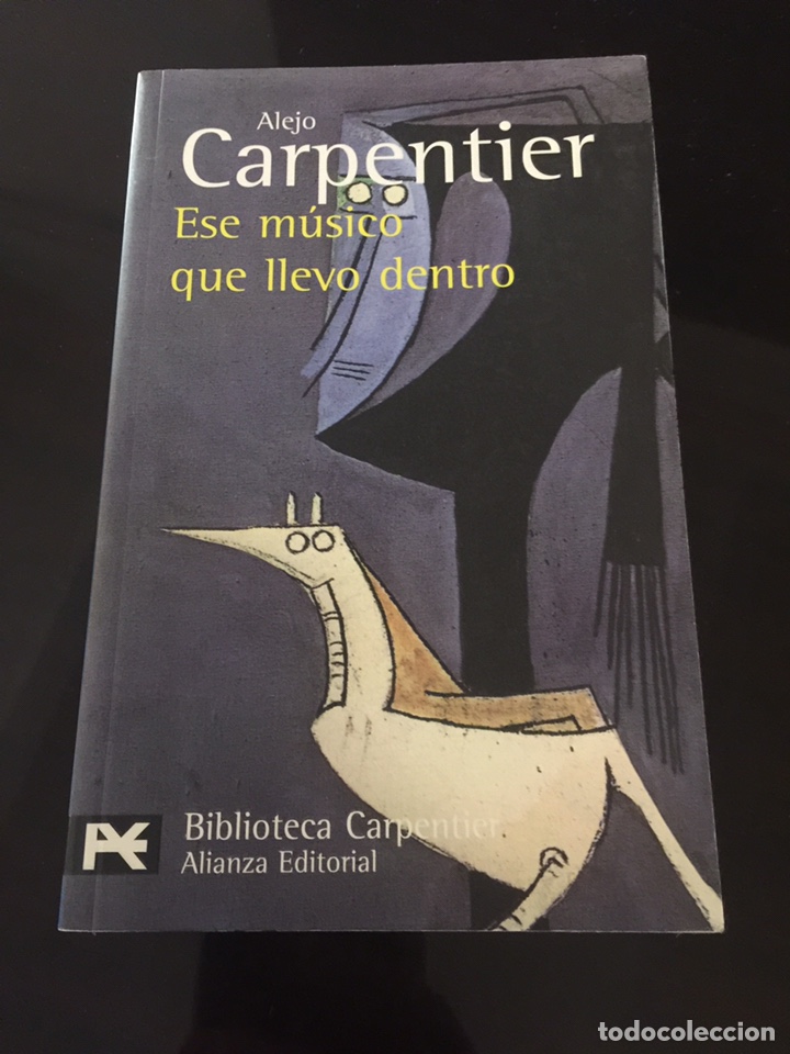 Libros: Ese m&uacute;sico que llevo dentro - Alejo Carpentier - Foto 1