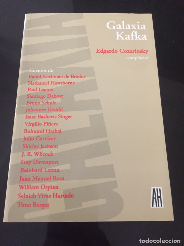 Libros: Galaxia Kafka - Edgardo Cozarinsky compilador - Foto 1
