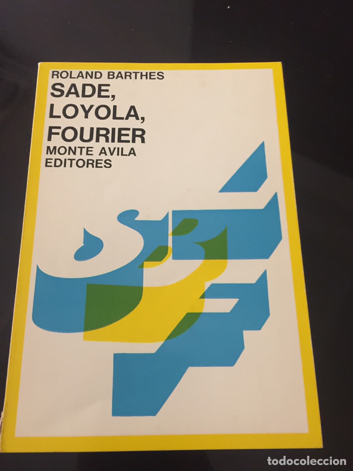 Libros: Sade, Loyola, Fourier - Roland Barthes - Foto 1
