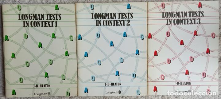 Libros: LONGMAN TESTS IN CONTEXT 1, 2 AND 3 - J. B. Heaton - Foto 2