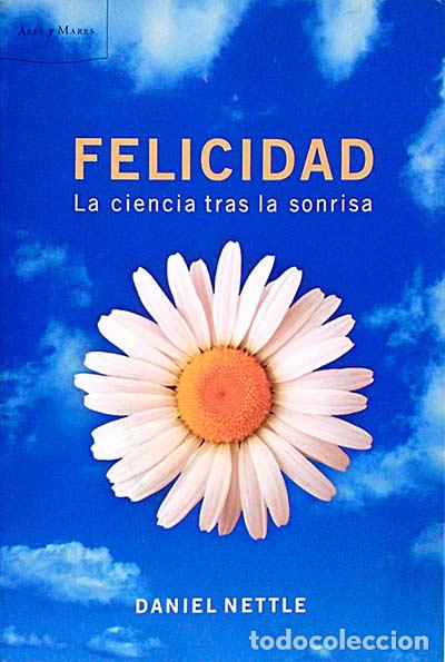 Libros: Felicidad. - Nettle, Daniel - Foto 1
