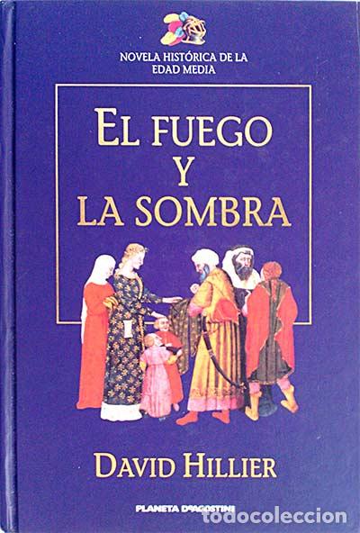 Libros: El fuego y la sombra - Hillier, David - Foto 1
