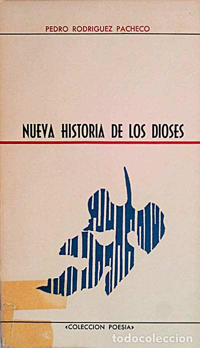 Libros: Nueva historia de los dioses. - Pedro Rodr&iacute;guez Pacheco. - Foto 1