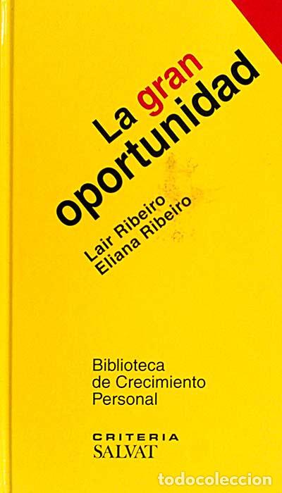 books: La gran oportunidad - Ribeiro, Lair / Ribeiro, Eliana