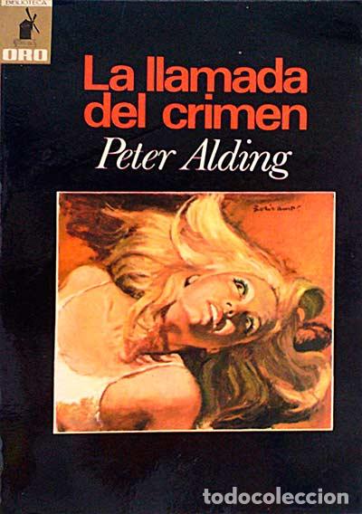 Libros: La llamada del crimen - Peter Alding. - Foto 1