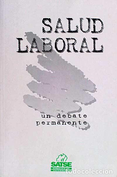 Libros: Salud laboral un debete permamente - vvaa - Foto 1