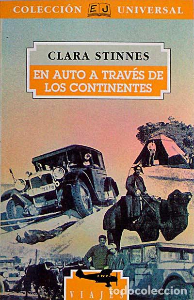 Libros: El auto a trav&eacute;s de los continentes - Stinnes, Clara - Foto 1