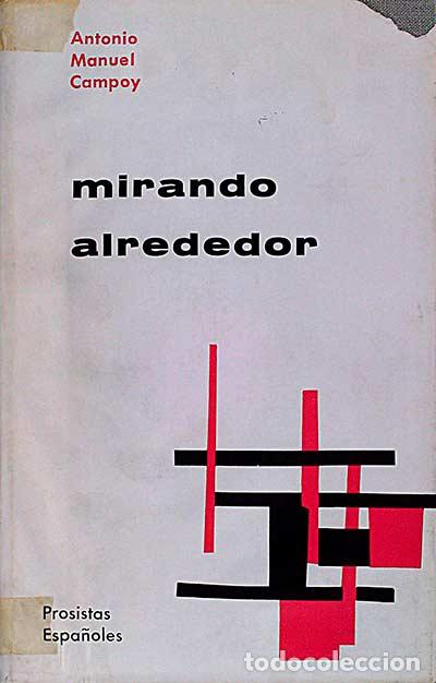 Libros: Mirando alrededor - Campoy, Antonio Manuel - Foto 1