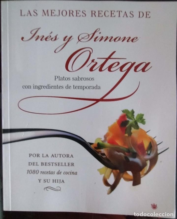 Libros: Las mejores recetas de In&eacute;s y Simone Ortega - Foto 1