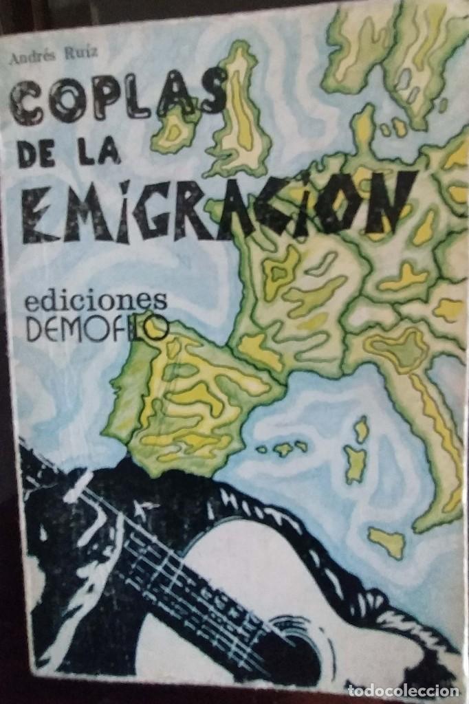 Libros: coplas de la emigraci&oacute;n - Andr&eacute;s Ru&iacute;z - Foto 1