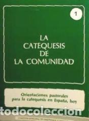 Libros: An&oacute;nimo - LA CATEQUESIS DE LA COMUNIDAD 1 - Foto 1