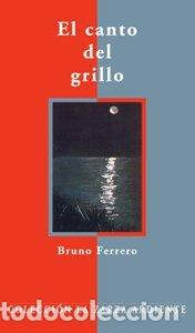 Libros: Ferrero,Bruno - EL CANTO DEL GRILLO - Foto 1