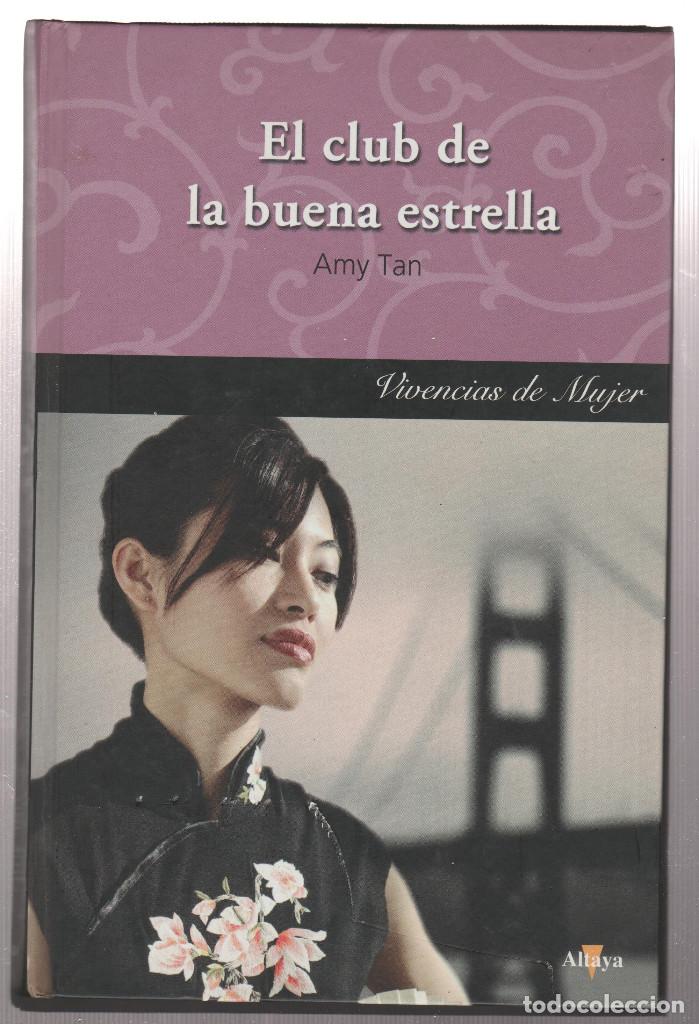 Libros: EL CLUB DE LA BUENA ESTRELLA- AMY TAN - Foto 1