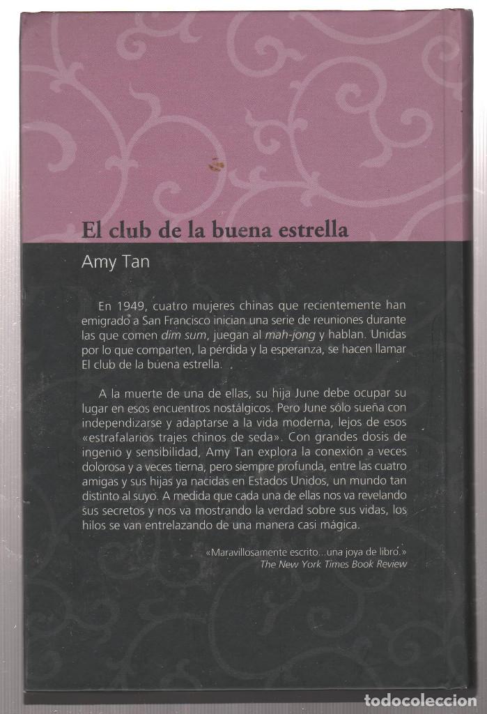 Libros: EL CLUB DE LA BUENA ESTRELLA- AMY TAN - Foto 2