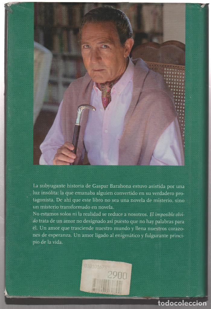 Libros: EL IMPOSIBLE OLVIDO- ANTONIO GALA - Foto 2