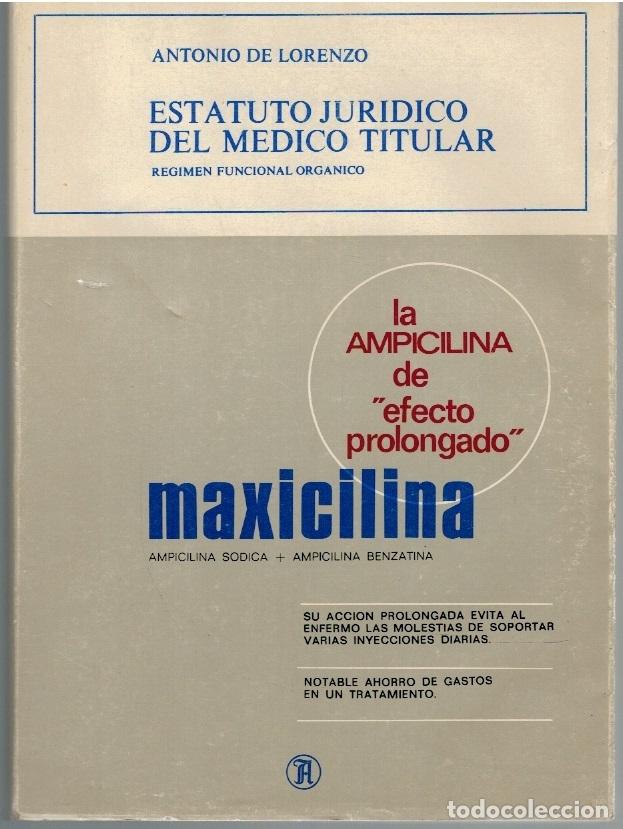 Libros: ESTATUTO JUR&Iacute;DICO DEL M&Eacute;DICO TITULAR. R&eacute;gimen funcional org&aacute;nico - Antonio de Lorenzo