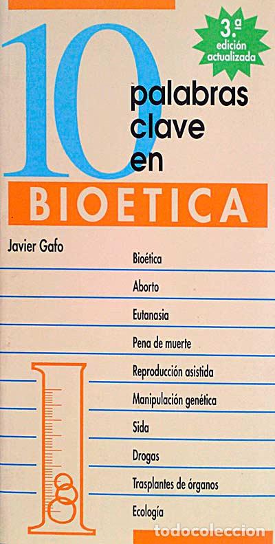 Libros: 10 palabras clave en bio&eacute;tica - Javier Gafo. - Foto 1