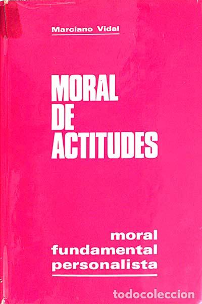 Libros: Moral de actitudes - Vidal, Marciano - Foto 1
