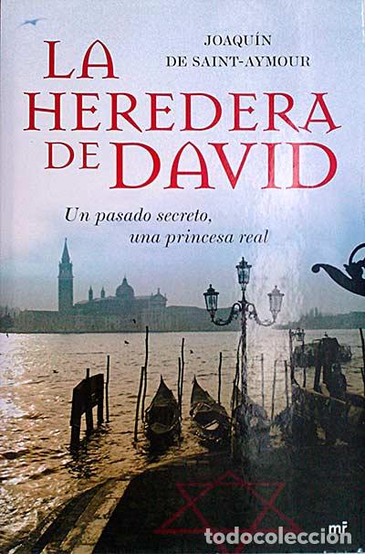 Libros: La heredera de David. - Joaqu&iacute;n de Saint-Aymour - Foto 1