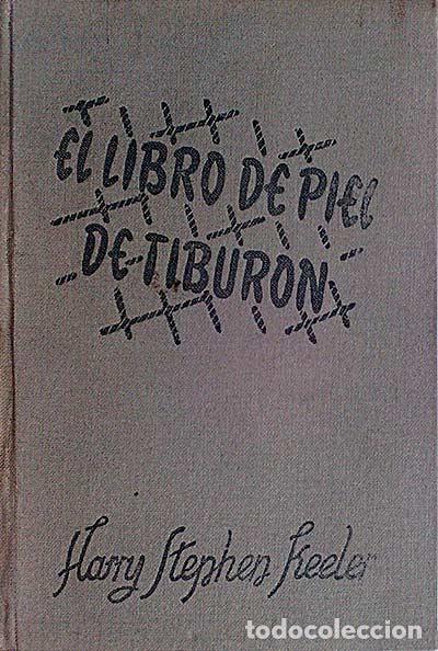 Libros: El libro de piel del tibur&oacute;n - Harry Stephen Keeler - Foto 1