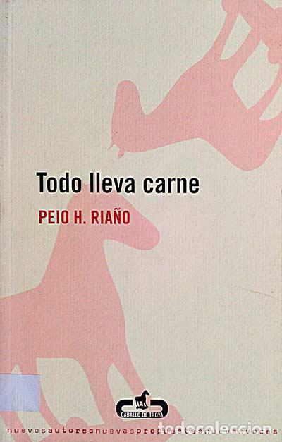Libros: Todo lleva carne - Peio H. Ria&ntilde;o. - Foto 1