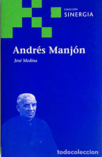 Libros: Andr&eacute;s Manj&oacute;n - Medina, Jos&eacute; - Foto 1