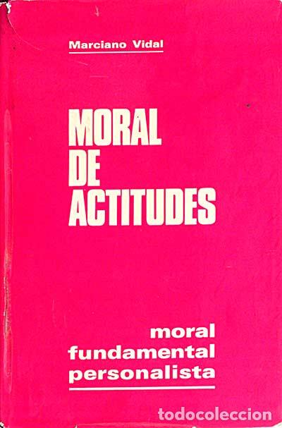 Libros: Moral de actitudes - Vidal, Marciano - Foto 1