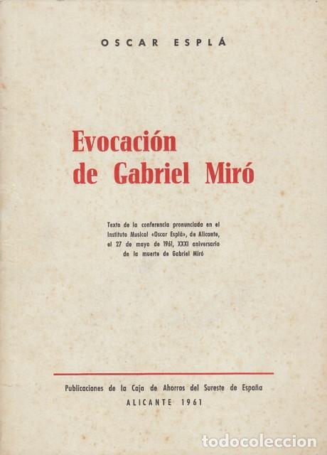 Libros: Evocaci&oacute;n de Gabriel Mir&oacute; - Espl&aacute;, Oscar - Foto 1