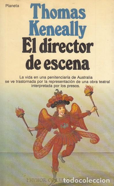 Libros: El director de escena - Keneally, Thomas - Foto 1
