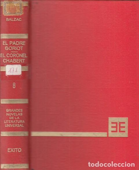 Libros: EL PADRE GORIOT; EL CORONEL CHABERT - DE BALZAC, HONORE - Foto 1