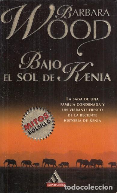 Libros: BAJO EL SOL DE KENIA - WOOD, BARBARA - Foto 1