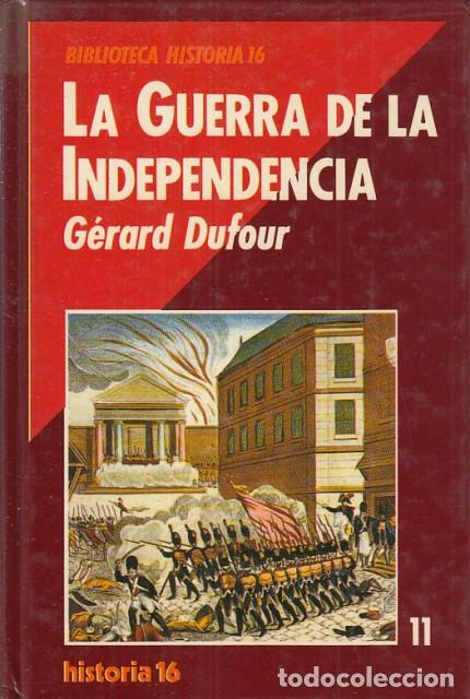 Libros: LA GUERRA DE LA INDEPENDENCIA - DUFOUR, G&Eacute;RARD - Foto 1