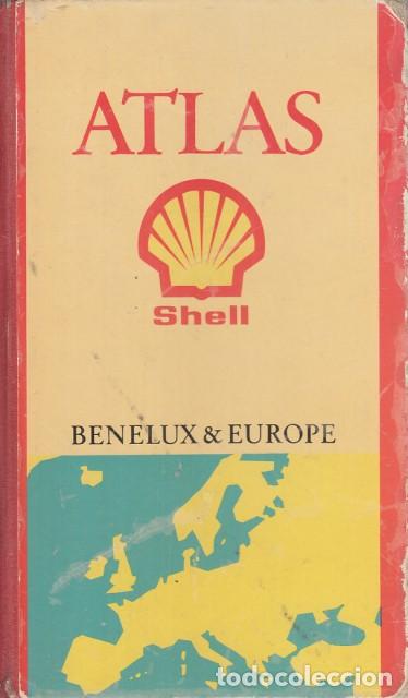Libros: ATLAS BENELUX AND EUROPE. SHELL - SHELL - Foto 1