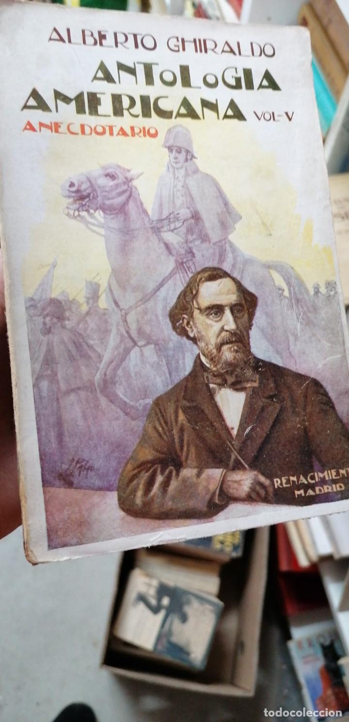 books: ANTOLOGIA  AMERICANA  PRECURSORES  VOL II - GHIRALDO  , Alberto