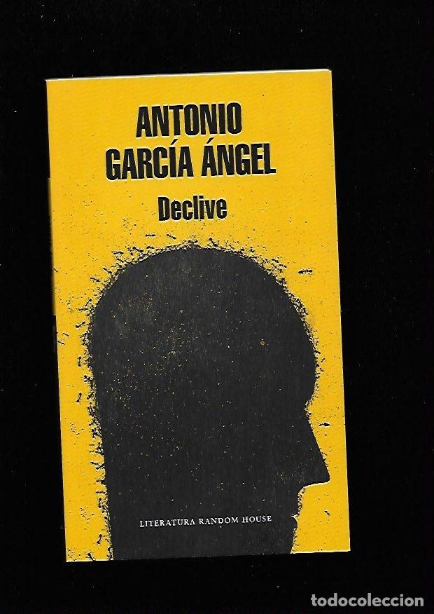 Libros: DECLIVE - GARCIA ANGEL, ANTONIO - Foto 2