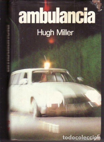Libros: AMBULANCIA - MILLS, HUGH - Foto 2